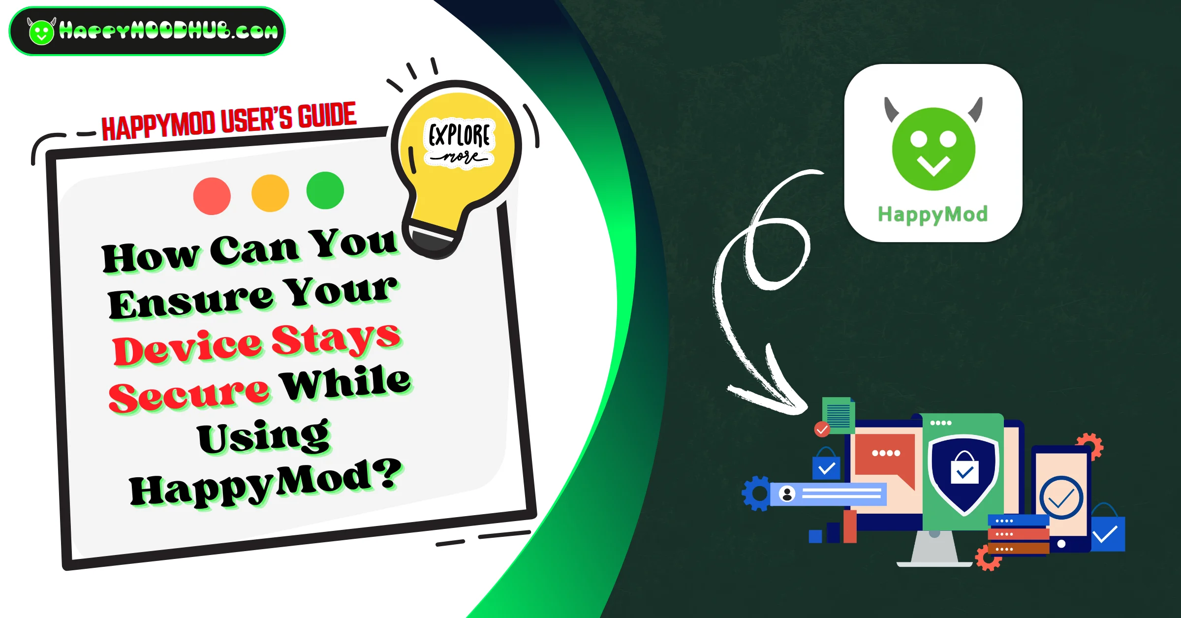 How Can You Ensure Your Device Stays Secure While Using HappyMod